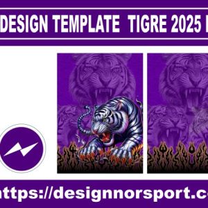 DESIGN TEMPLATE TIGRE 2025 NOR
