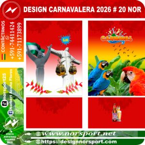 DESIGN CARNAVALERA 2026 # 20 NOR