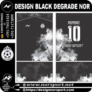 DESIGN BLACK DEGRADE NOR