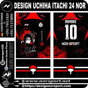 DESIGN UCHIHA ITACHI 24 NOR